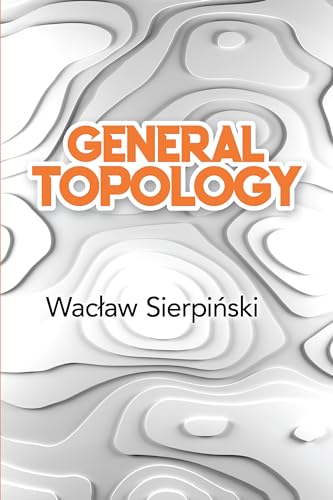 General Topology (Dover Books on Mathematics) von Dover Publications